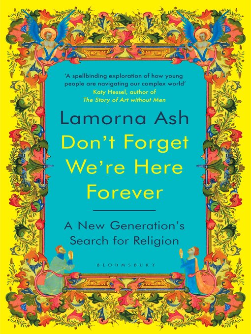 Title details for Don't Forget We're Here Forever by Lamorna Ash - Wait list